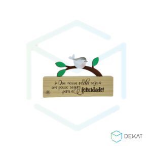 Enfeite de Mesa -  Que Nossa Vida Seja Um Pouso Seguro Para a Felicidade