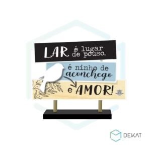 Enfeite de Mesa Com Plaquinhas “Lar é Lugar de Pouso...” 18x14×2cm